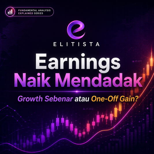 Earnings Naik Mendadak: Growth atau One-Off Gain?