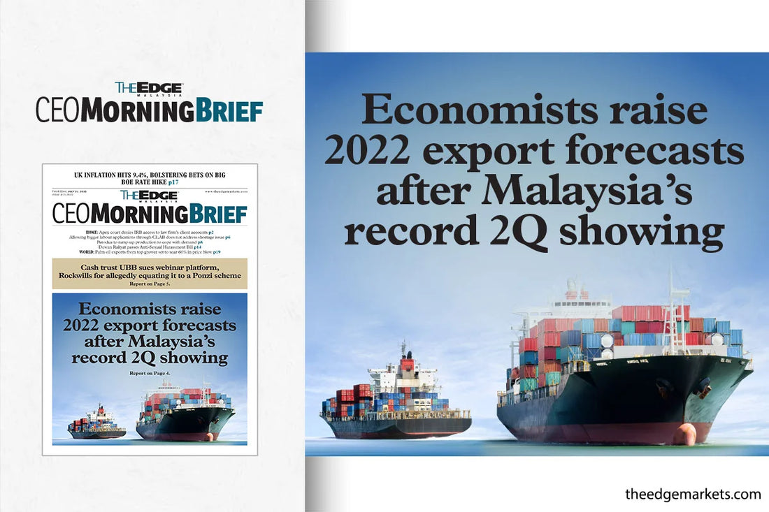 Economists raise 2022 export forecasts after Malaysia's record 2Q showing - ELITISTA