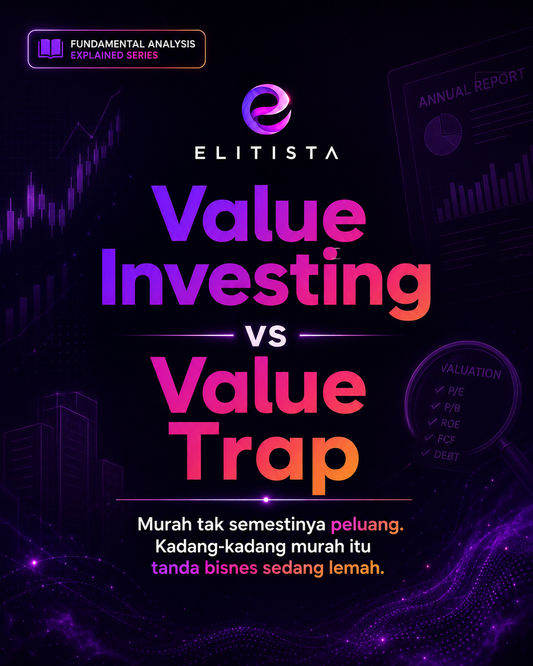 Value Investing vs Value Trap: Murah atau Perangkap?